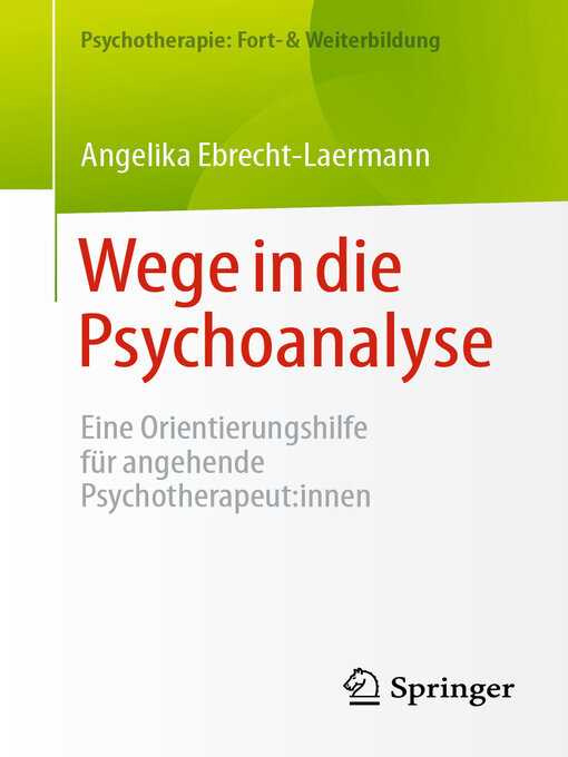 Title details for Wege in die Psychoanalyse by Angelika Ebrecht-Laermann - Available
